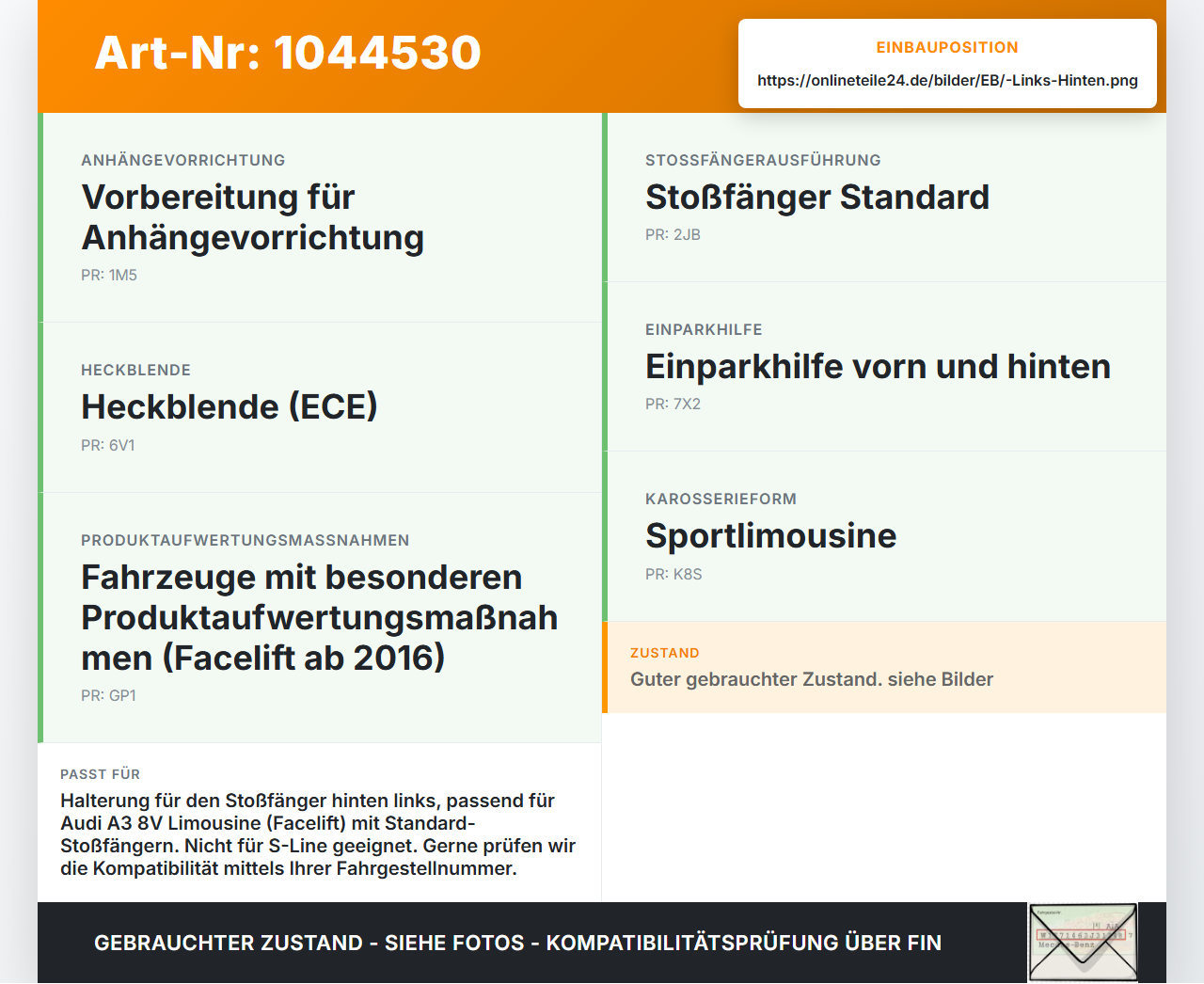 Audi A3 8V 8VS 16-20 Lim Halter Träger Aufnahme Führung für Stoßstange Links Hinten Audi A3 8V 8VS 16-20 18.12.2019... Vorschau 3