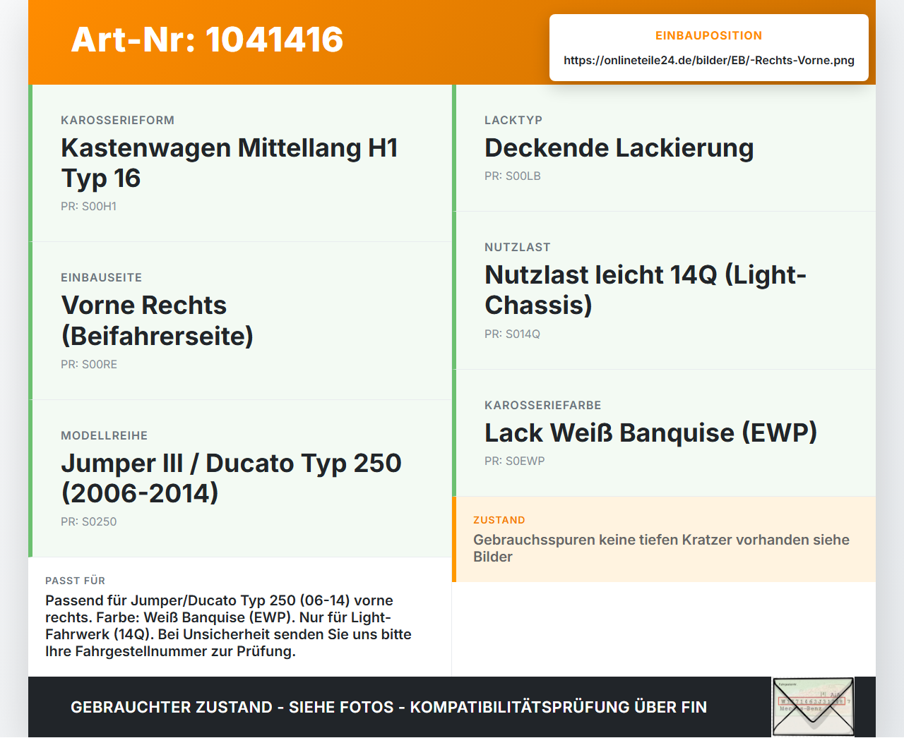 Jumper Ducato 250 06-14 Kotflügel Rechts Vorne EWP Jumper Ducato 250 06-14 20.04.2007 gebraucht Vorschau 3
