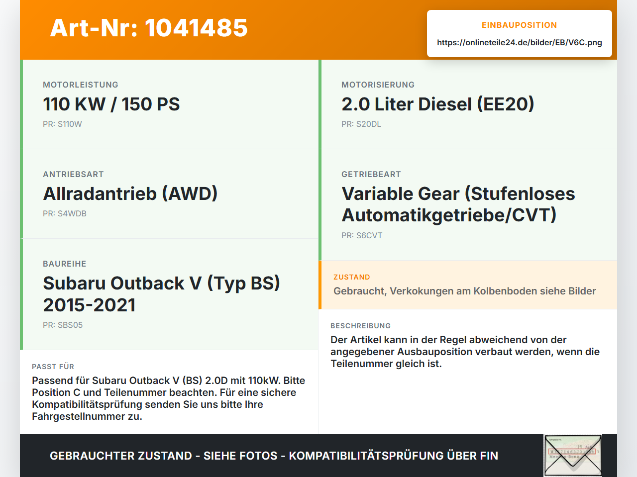 Subaru Outback V BS 15-21 2,0D 110KW Kolben mit Pleuel Pos C Subaru Outback V BS 15-21 19.03.20154 gebraucht Vorschau 3