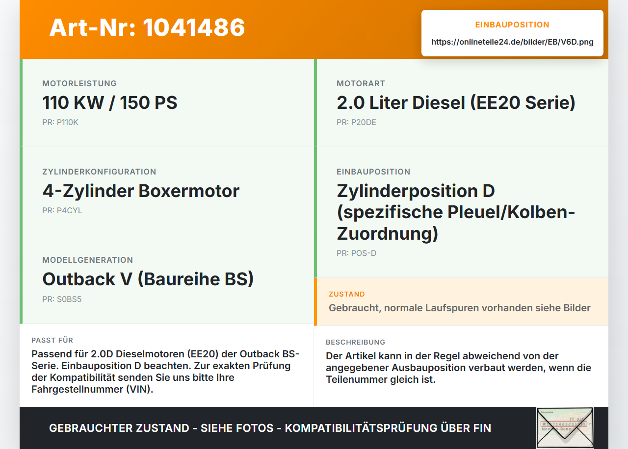 Subaru Outback V BS 15-21 2,0D 110KW Kolben mit Pleuel Pos D Subaru Outback V BS 15-21 19.03.20154 gebraucht Vorschau 3