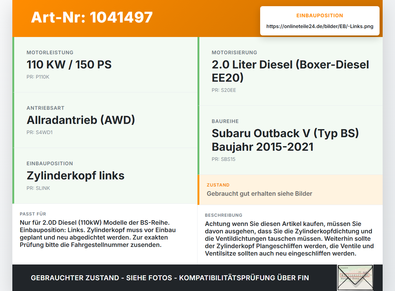 Subaru Outback V BS 15-21 2,0D 110KW Zylinderkopf Links Subaru Outback V BS 15-21 19.03.20154 gebraucht Vorschau 3