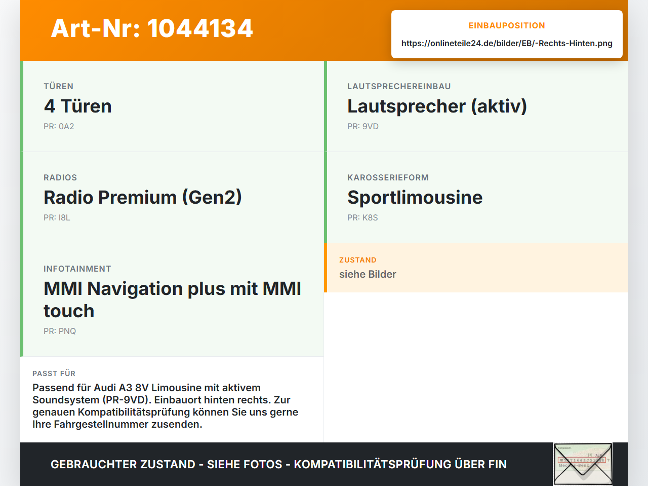Audi A3 8V 8VS 16-20 Lim Lautsprecher Tieftöner Rechts Hinten Audi A3 8V 8VS 16-20 18.12.2019 8V4035411B gebraucht Vorschau 3