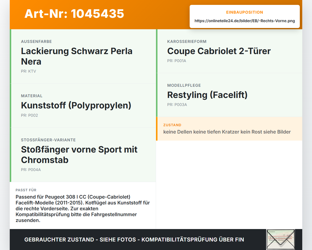 Peugeot 308 I CC 11-15 Kotflügel Rechts Vorne KTV Peugeot 308 I CC 11-15 20.04.2012 7841Y1 gebraucht Vorschau 3
