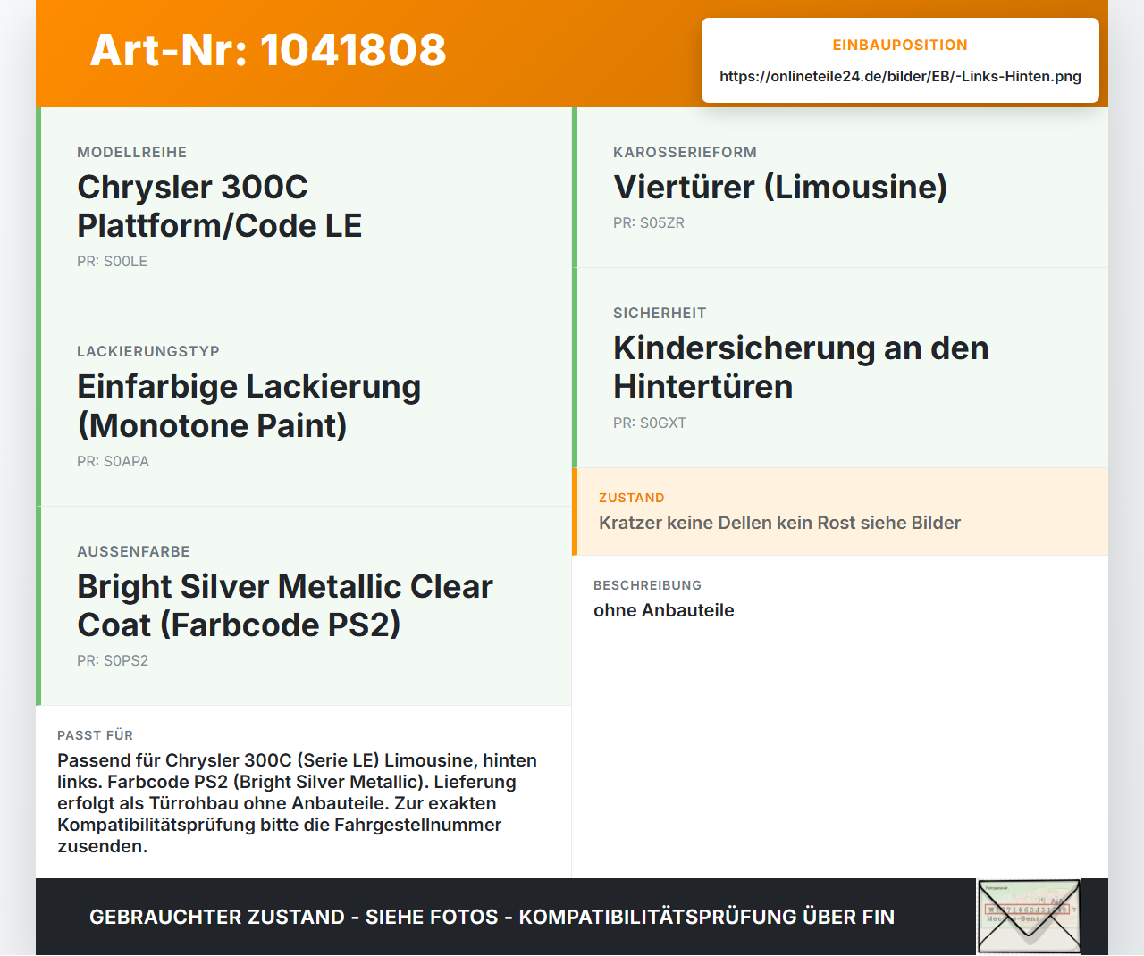 Chrysler 300C LE 04-07 Lim Tür Links Hinten PS2 Chrysler 300C LE 04-07 07.08.2007 gebraucht Vorschau 3