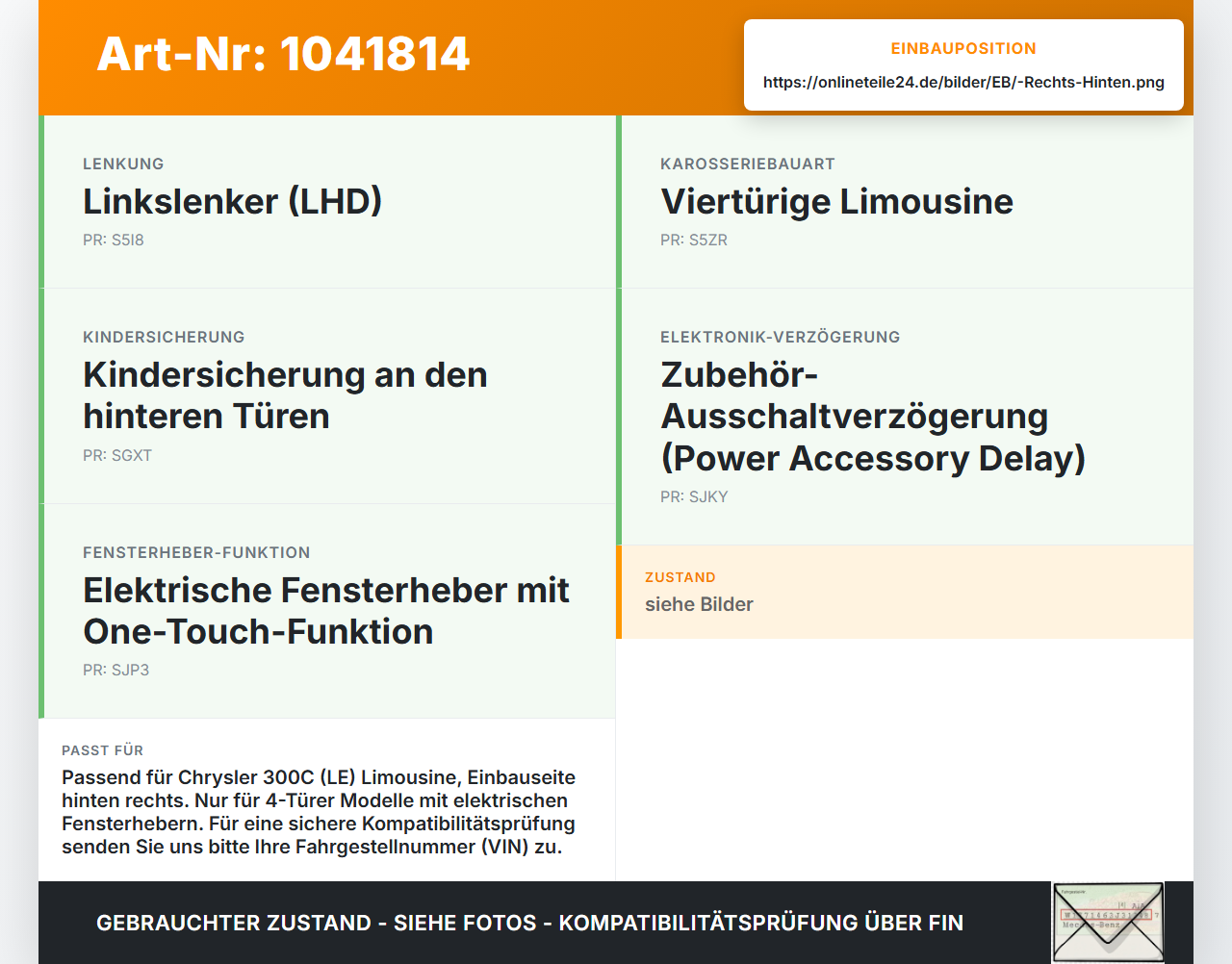 Chrysler 300C LE 04-07 Lim Fensterhebermotor mit Fensterheber Rechts Hinten Chrysler 300C LE 04-07 07.08.2007... Vorschau 3