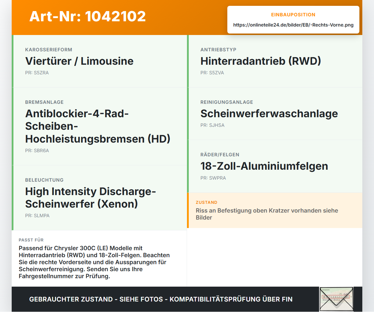 Chrysler 300C LE 04-07 Verkleidung Radhausschale Rechts Vorne Kotflügel Chrysler 300C LE 04-07 07.08.2007 gebraucht Vorschau 3