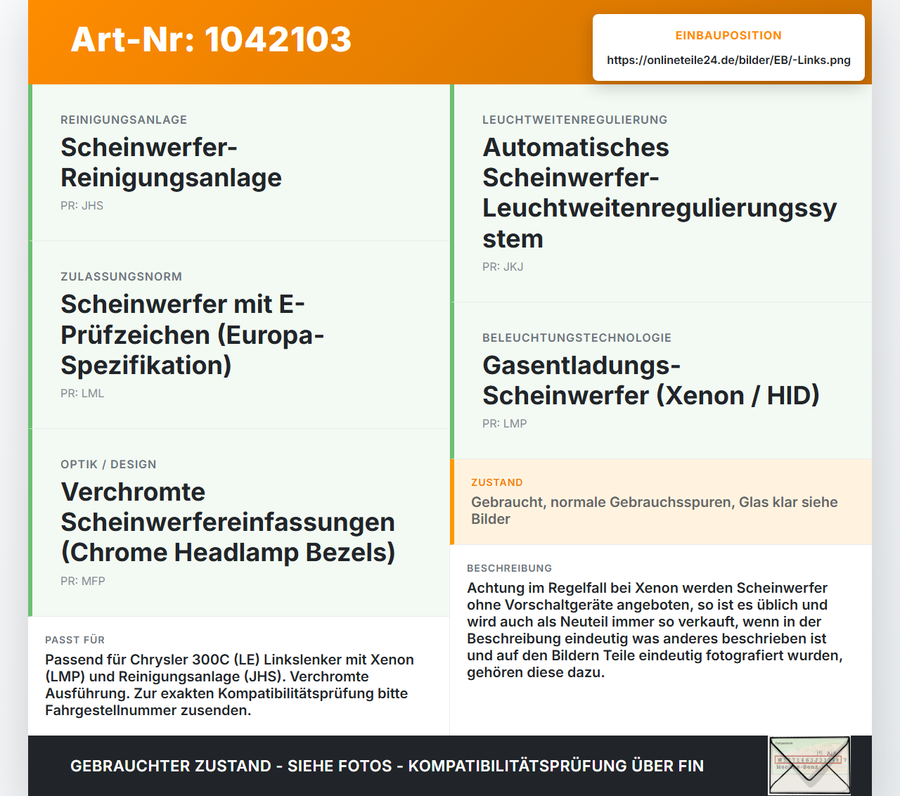 Chrysler 300C LE 04-07 Xenon Scheinwerfer Frontscheinwerfer Links Chrysler 300C LE 04-07 07.08.2007 04805761AI gebraucht Vorschau 3
