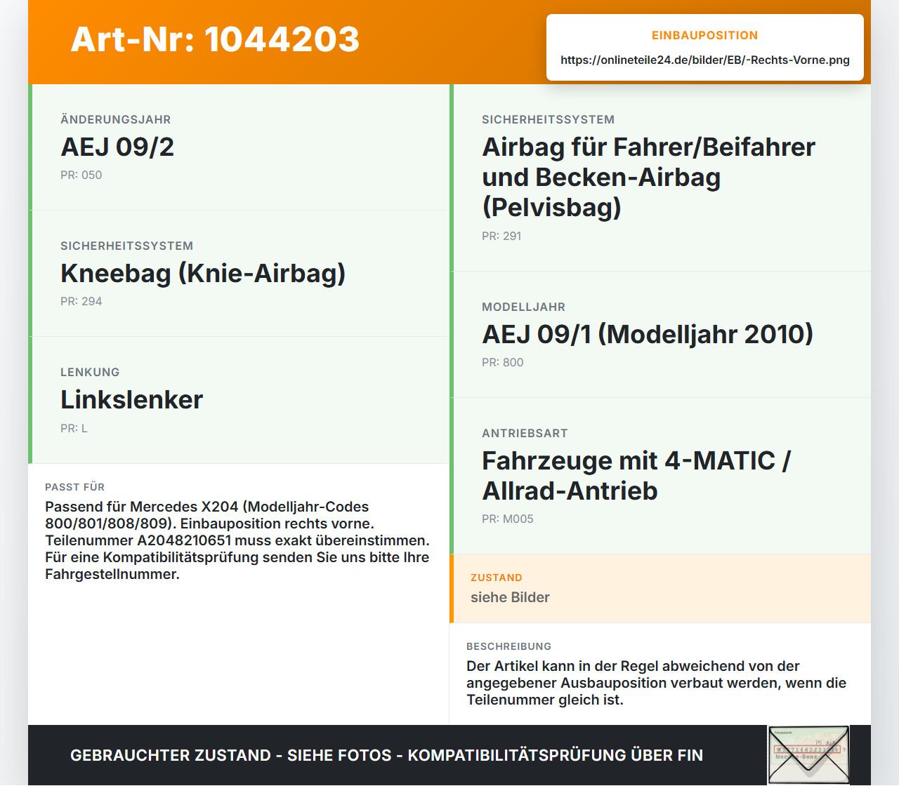 Mercedes X204 08-12 3.0 165KW Airbagsensor Crashsensor Rechts Vorne Mercedes X204 08-12 04.12.2009 A2048210651... Vorschau 3