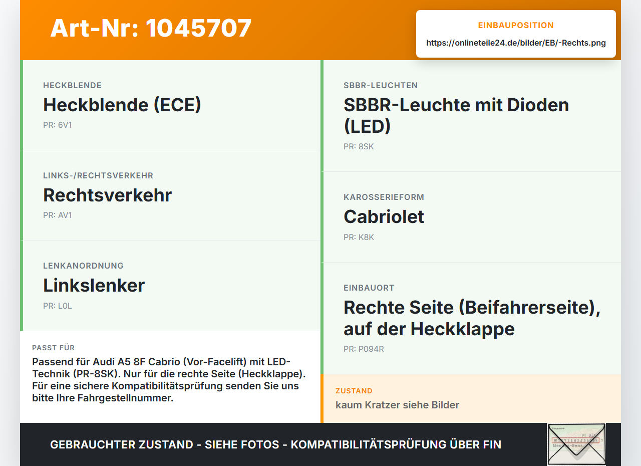Audi A5 8F Cabrio 09-12 Cabrio Rückleuchte Heckleuchte Klappe Rechts Audi A5 8F Cabrio 09-12 25.08.2011 8T0945094A... Vorschau 3