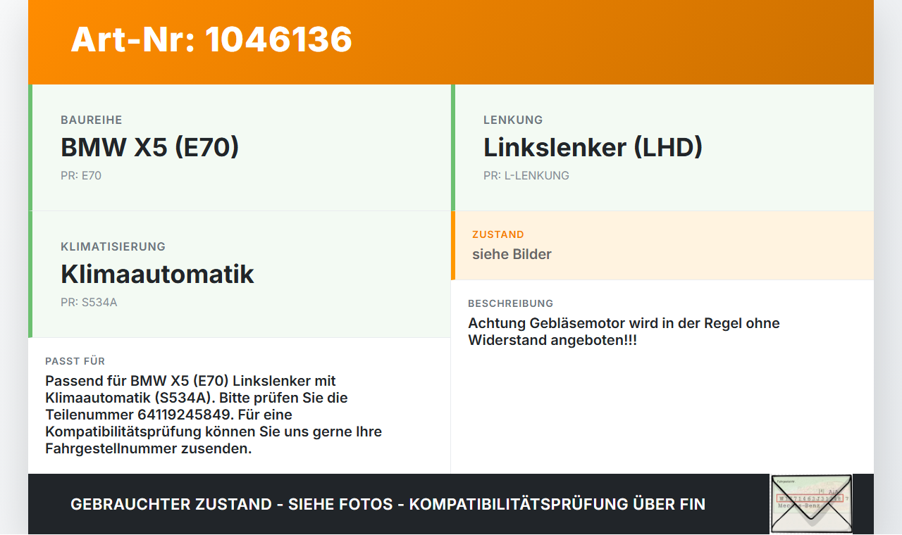 BMW X5 35d E70 06-10 Gebläsemotor Lüftermotor Heizungsgebläse BMW X5 35d E70 06-10 16.06.2009 9245849 64119245849... Vorschau 3
