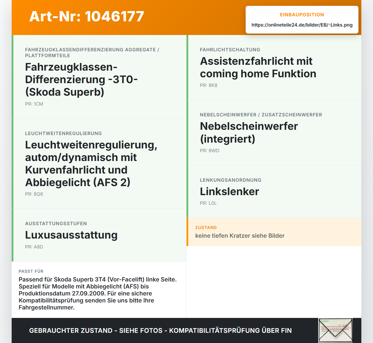 Skoda Superb 3T4 08-13 Nebelscheinwerfer Links orig. Skoda Superb 3T4 08-13 20.06.2008 3T0941701 gebraucht Vorschau 3