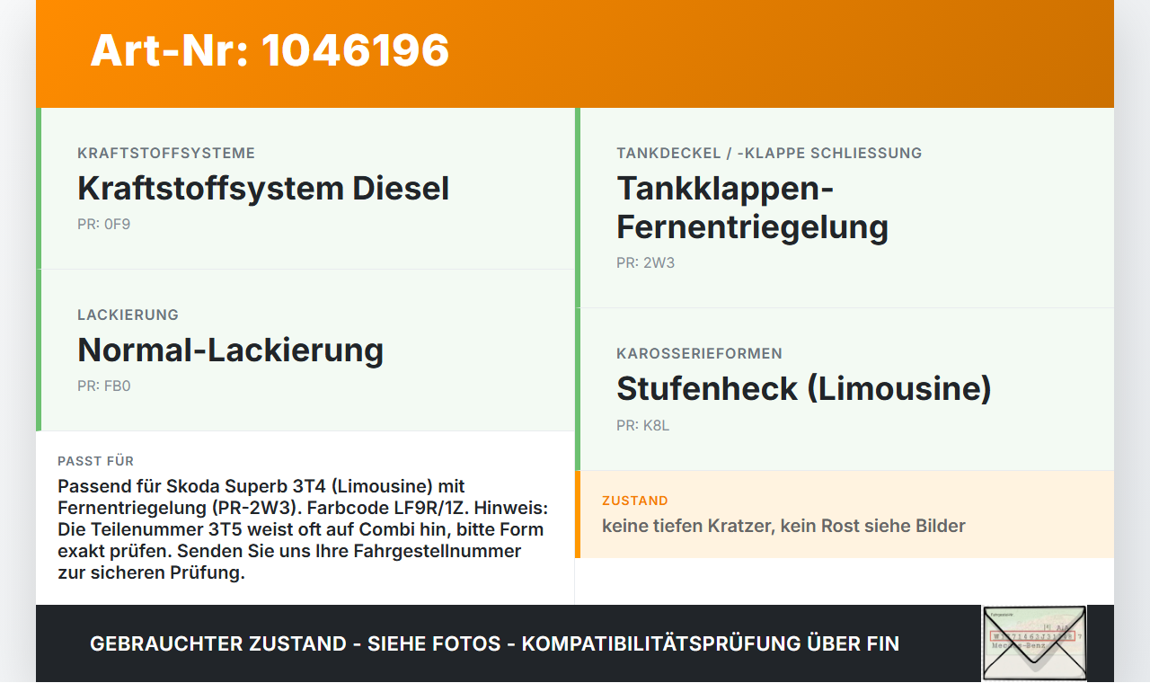Skoda Superb 3T4 08-13 Tankdeckel Tankklappe LF9R Skoda Superb 3T4 08-13 20.06.2008 3T5809857B 3T5809857 gebraucht Vorschau 3