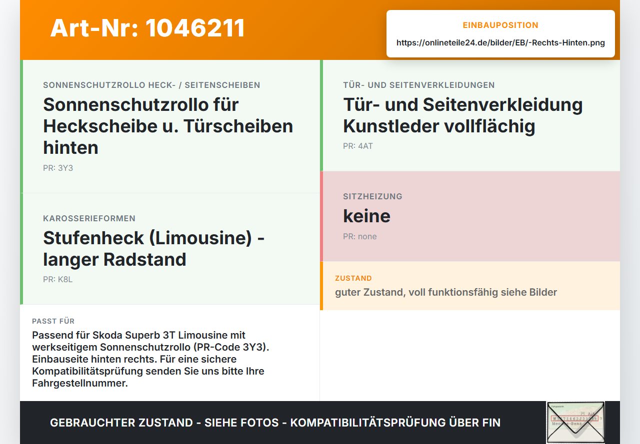 Skoda Superb 3T4 08-13 Sonnenschutzrollo Rollo Tür Rechts Hinten Skoda Superb 3T4 08-13 20.06.2008 3T5861334 gebraucht Vorschau 3