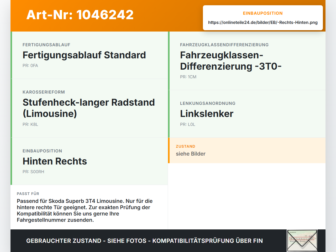 Skoda Superb 3T4 08-13 Lim Türfangband Türbremse Türanschlag Rechts Hinten Skoda Superb 3T4 08-13 20.06.2008... Vorschau 3