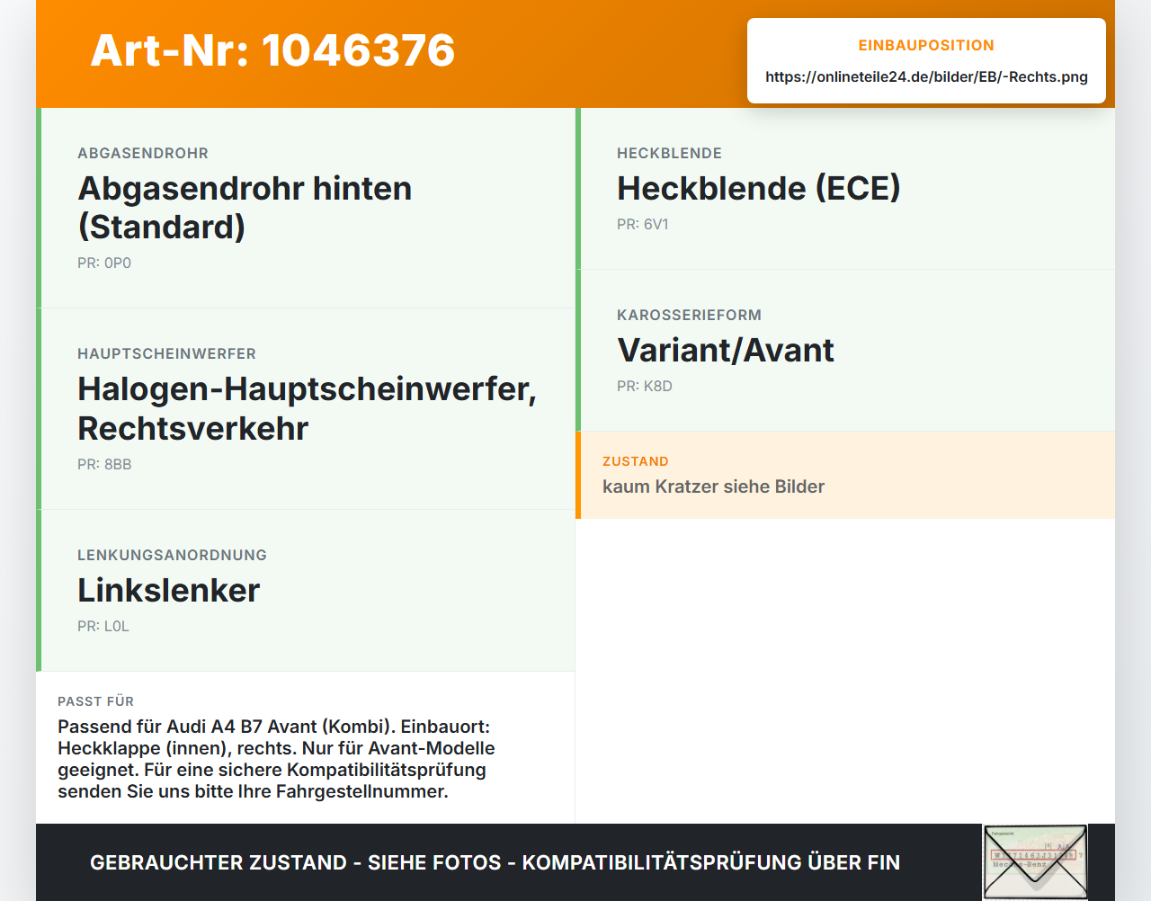 Audi A4 8E B7 04-08 Kombi Rückleuchte Heckleuchte für Klappe Innen Rechts Audi A4 8E B7 04-08 12.07.2006 8E9945094A... Vorschau 3