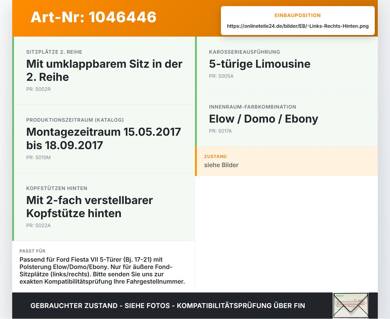 Ford Fiesta VII 17-21 Kopfstütze Rechts oder Links Hinten Ford Fiesta VII 17-21 12.07.2017 H1BB-A624B95-CC3ZHE gebraucht Vorschau 3