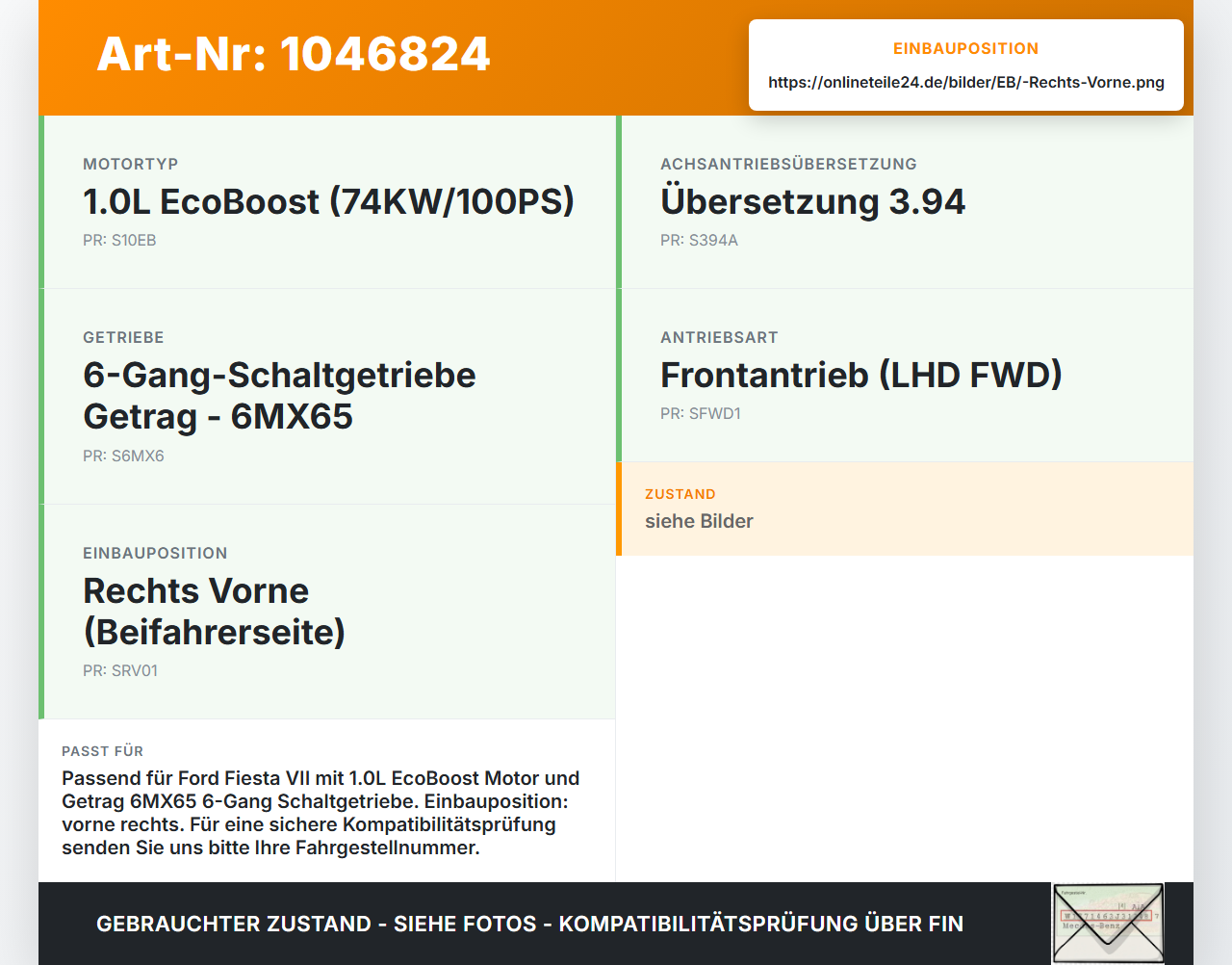 Ford Fiesta VII 17-21 EcoBoost 1.0 74KW Antriebswelle Gelenkwelle Rechts Vorne Ford Fiesta VII 17-21 12.07.2017... Vorschau 3