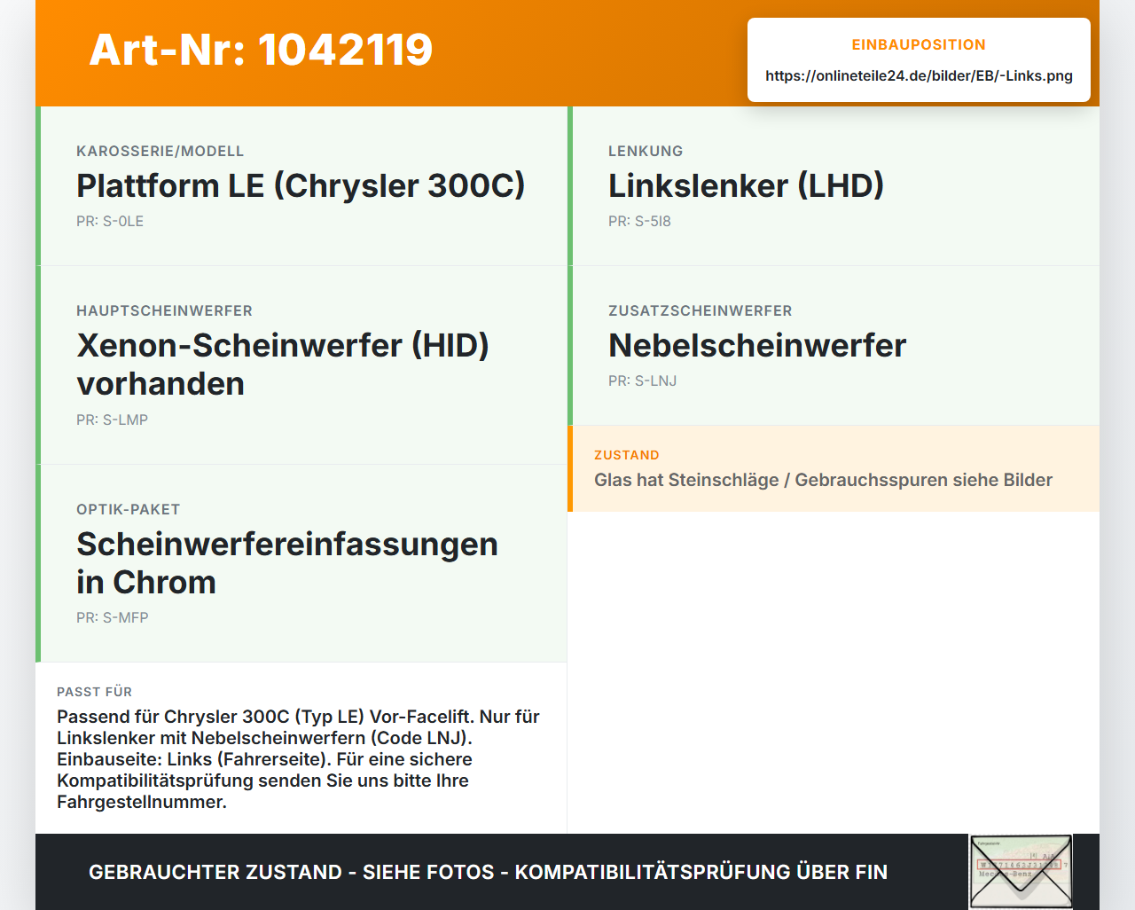 Chrysler 300C LE 04-07 Nebelscheinwerfer Links orig. Chrysler 300C LE 04-07 07.08.2007 301680 gebraucht Vorschau 3