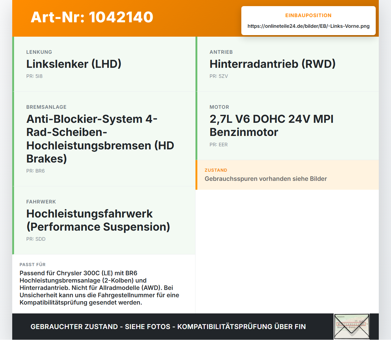 Chrysler 300C LE 04-07 2,7 142KW Bremssattel Bremszange 2 Kolben Vorne Links Chrysler 300C LE 04-07 07.08.2007 gebraucht Vorschau 3