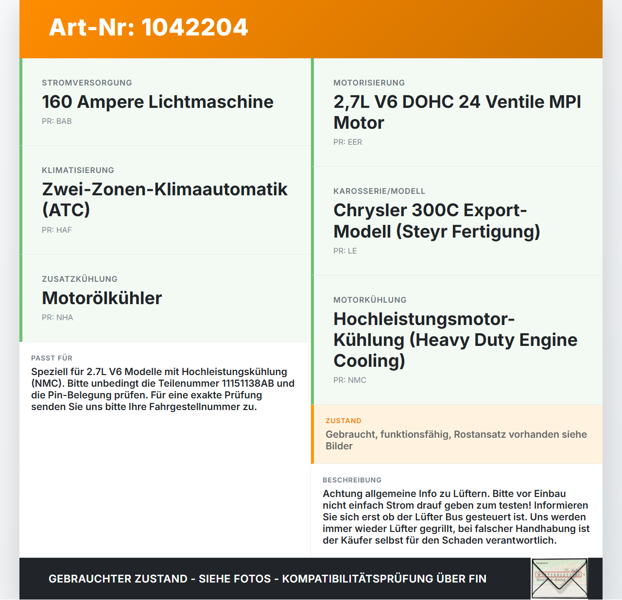 Chrysler 300C LE 04-07 2,7 142KW Lüfter Ventilator f. Kühler Chrysler 300C LE 04-07 07.08.2007 04596513AJ... Vorschau 3