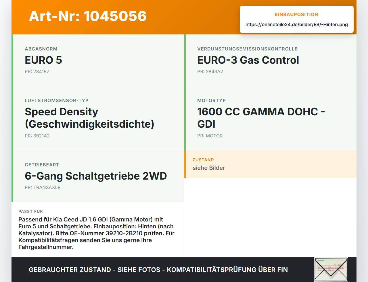 Kia Ceed JD 12-15 1,6 99KW Lambdasonde Hinten Kia Ceed JD 12-15 03.05.2013 39210-2B210 gebraucht Vorschau 3