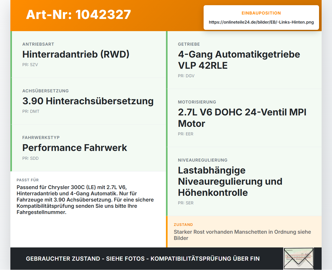 Chrysler 300C LE 04-07 Lim 2,7 142KW Antriebswelle Gelenkwelle Hinten Links Chrysler 300C LE 04-07 07.08.2007 gebraucht Vorschau 3