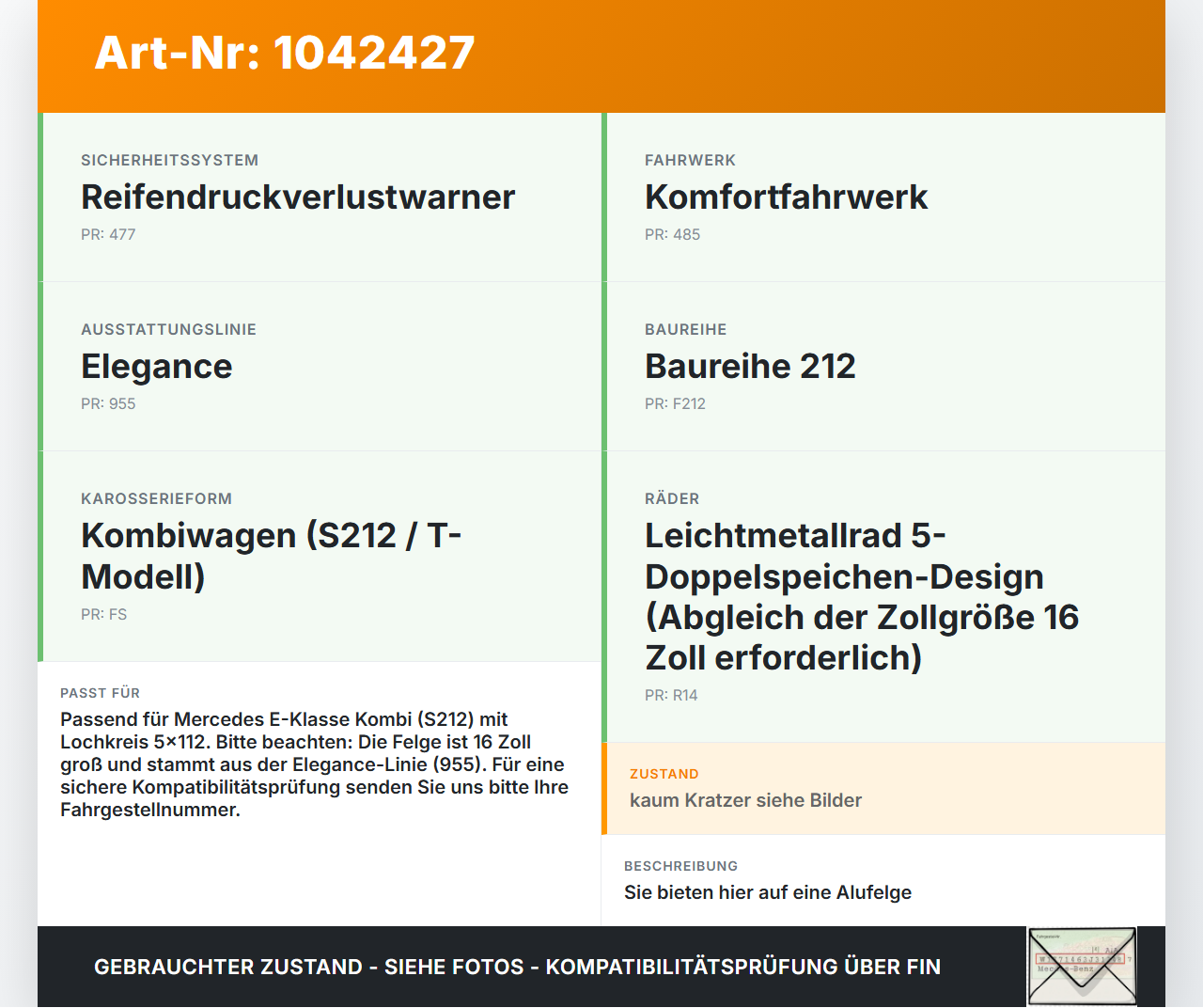 Mercedes S212 E350d 13-16 1 x Felge Aluminiumfelge 16 Zoll 5X112 Mercedes S212 E350d 13-16 18.02.2010 gebraucht Vorschau 3