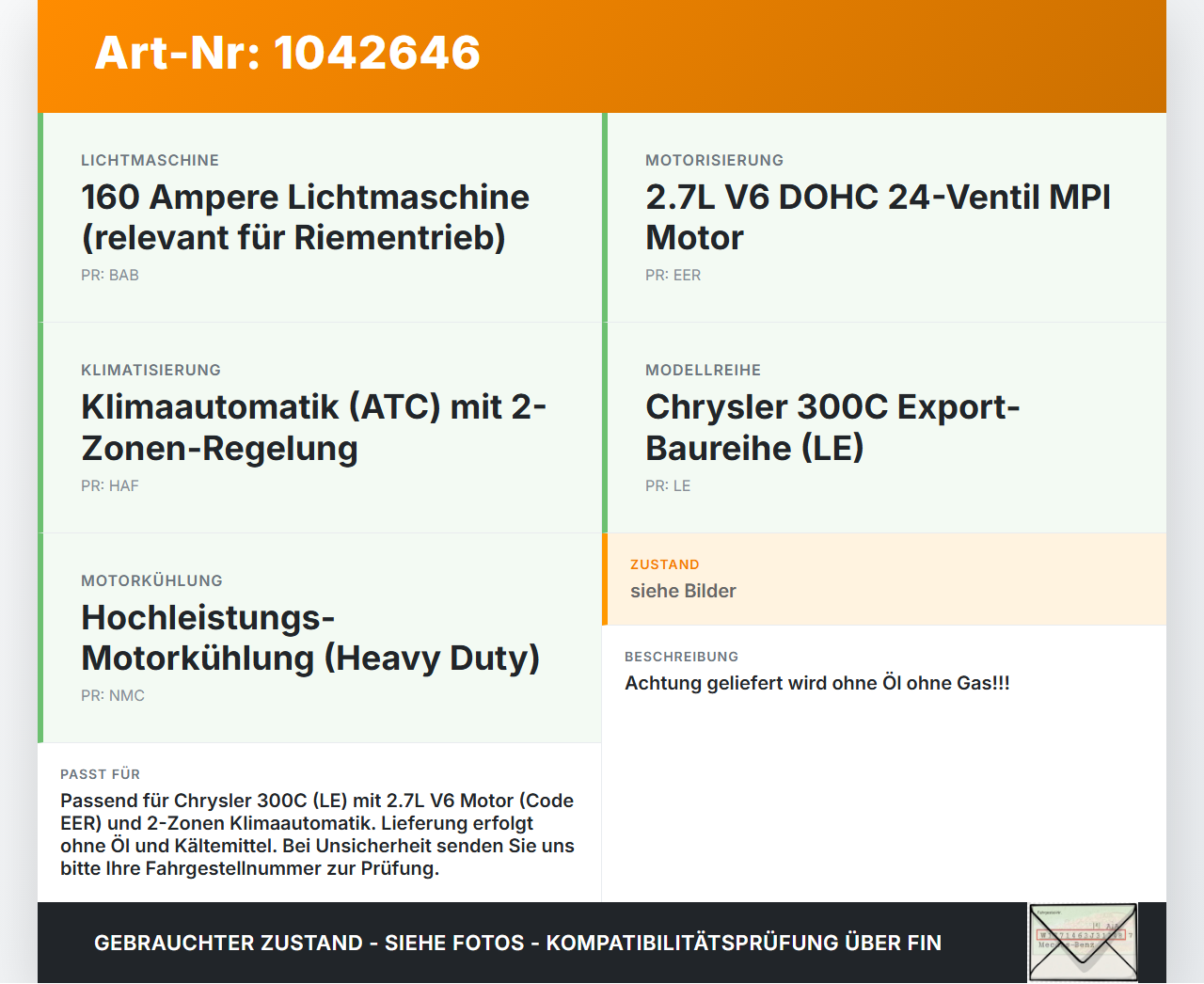 Chrysler 300C LE 04-07 2,7 142KW Klimakompressor Klima Kompressor 1 Chrysler 300C LE 04-07 07.08.2007 gebraucht Vorschau 3