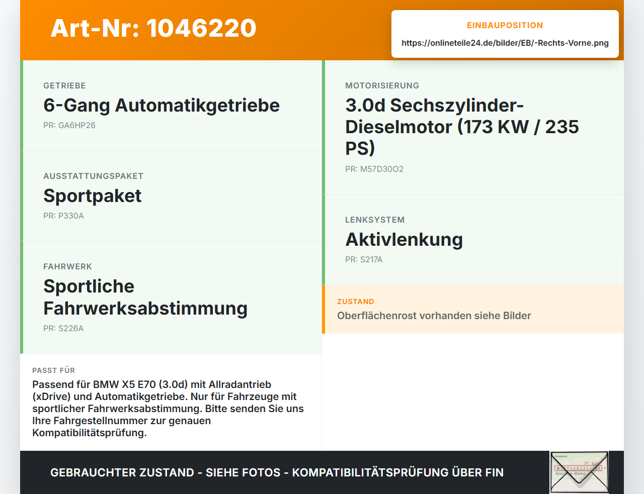 BMW X5 35d E70 06-10 3,0d 173KW Autom 4WD Antriebswelle Gelenkwelle Rechts Vorne BMW X5 35d E70 06-10 16.06.2009... Vorschau 3