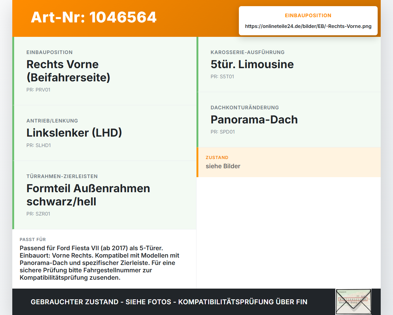 Ford Fiesta VII 17-21 5T Dichtung für Rahmen Tür Rechts Vorne Ford Fiesta VII 17-21 12.07.2017 H1BB-A20708-AE gebraucht Vorschau 3