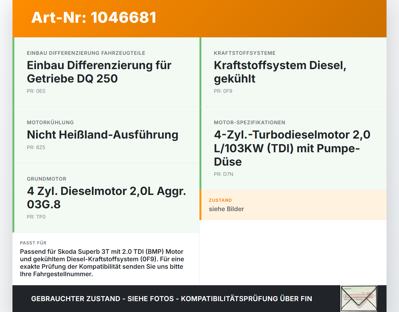 Skoda Superb 3T4 08-13 2,0 103KW Kraftstoffkühler Kraftstoff- Kühler Skoda Superb 3T4 08-13 20.06.2008 3C0203491E... Vorschau 3