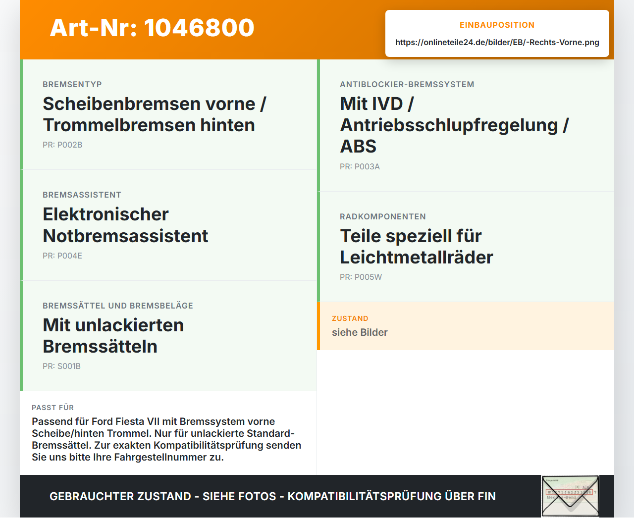 Ford Fiesta VII 17-21 EcoBoost 1.0 74KW Bremssattel Bremszange Vorne Rechts Ford Fiesta VII 17-21 12.07.2017... Vorschau 3