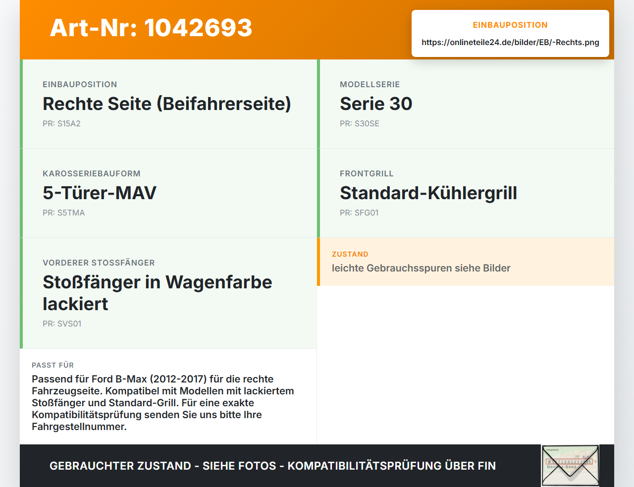 Ford B-Max JK 12-17 Frontblende Frontleiste Rechts Ford B-Max JK 12-17 03.04.2014 AV11-15A254-AC 11-1096-A gebraucht Vorschau 3
