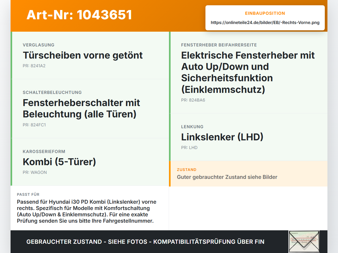 Hyundai I30 PD 20-25 Kombi Fensterheber o. FH-Motor Rechts Vorne Hyundai I30 PD 20-25 03.11.2017 82480-G4180... Vorschau 3