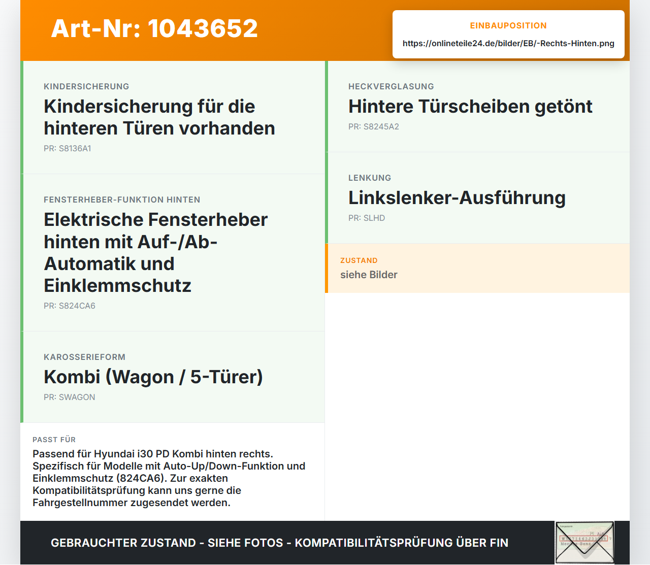 Hyundai I30 PD 20-25 Kombi Fensterheber o. FH-Motor Hinten Rechts Hyundai I30 PD 20-25 03.11.2017 83480-G4030... Vorschau 3