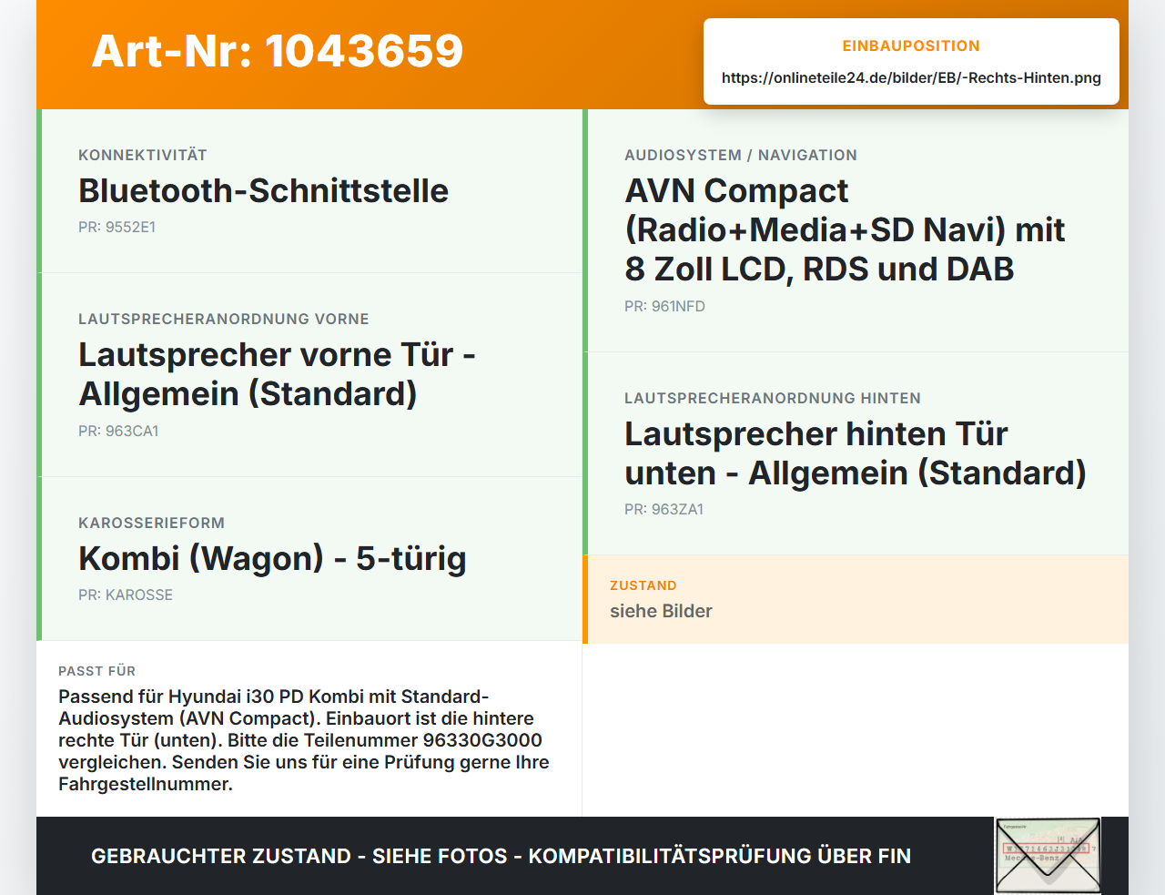 Hyundai I30 PD 20-25 Kombi Lautsprecher Rechts Hinten Hyundai I30 PD 20-25 03.11.2017 96330-G3000 gebraucht Vorschau 3
