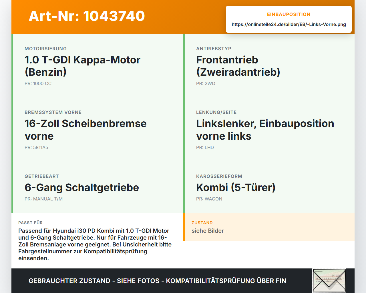 Hyundai I30 PD 20-25 1,0 88KW Antriebswelle Gelenkwelle Links Vorne Hyundai I30 PD 20-25 03.11.2017 G410LRG8J373VB... Vorschau 3