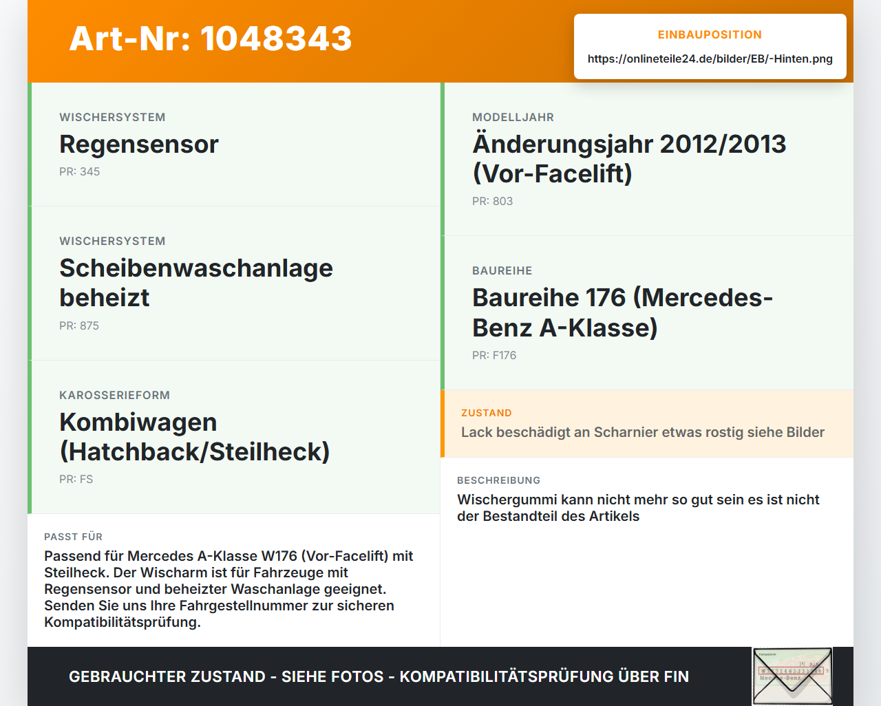 Mercedes W176 A200 12-15 Lim Heckwischer Scheibenwischer Hinten Wischarm Mercedes W176 A200 12-15 05.11.2012... Vorschau 3