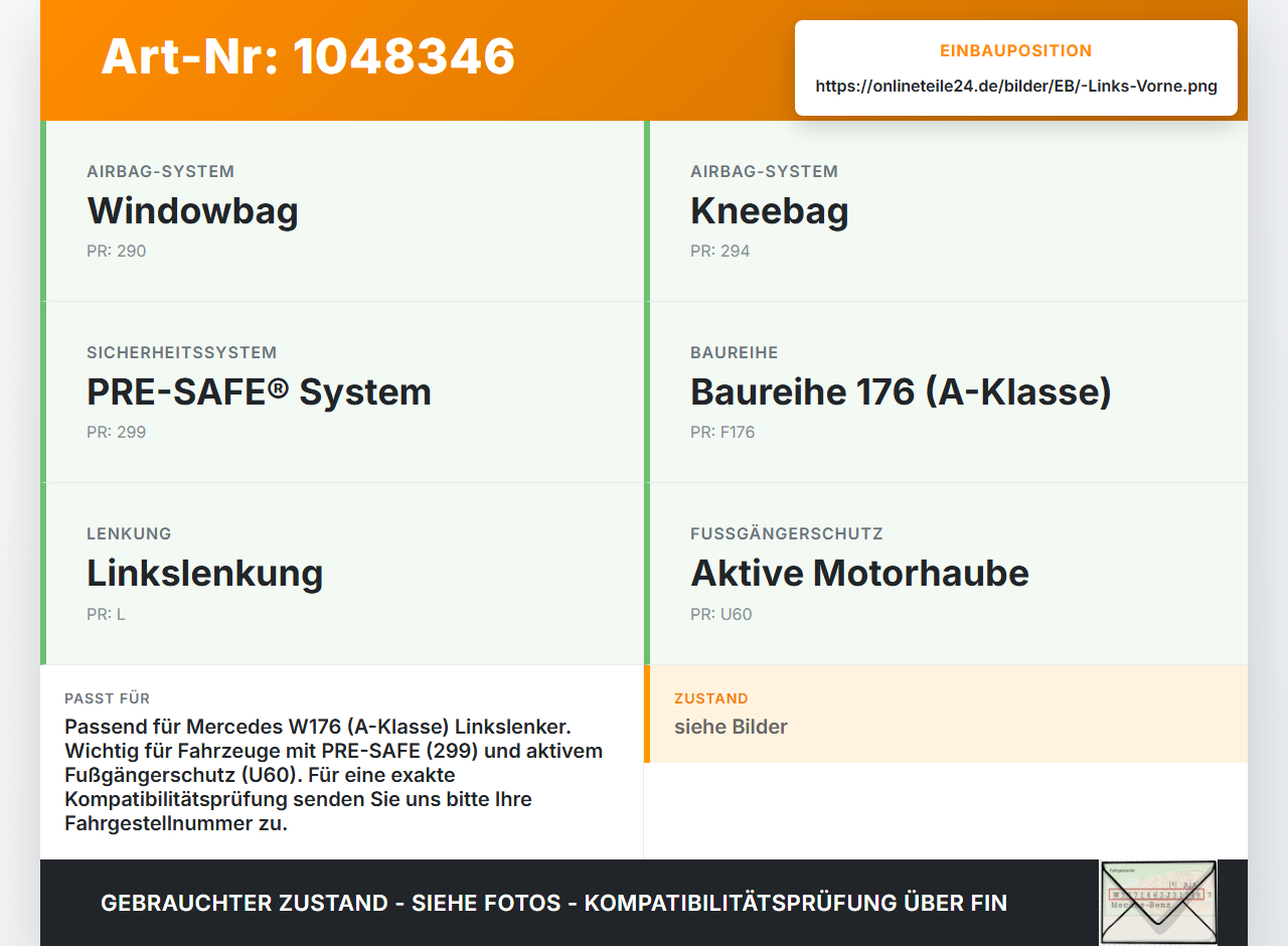 Mercedes W176 A200 12-15 Airbagsensor Crashsensor Sensor Links Vorne Mercedes W176 A200 12-15 05.11.2012... Vorschau 3