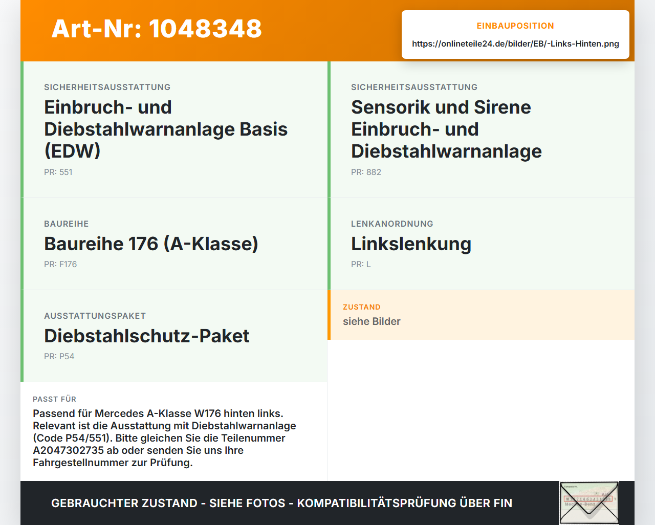 Mercedes W176 A200 12-15 Lim Türschloss m. ZV Stellmotor Links Hinten Mercedes W176 A200 12-15 05.11.2012... Vorschau 3
