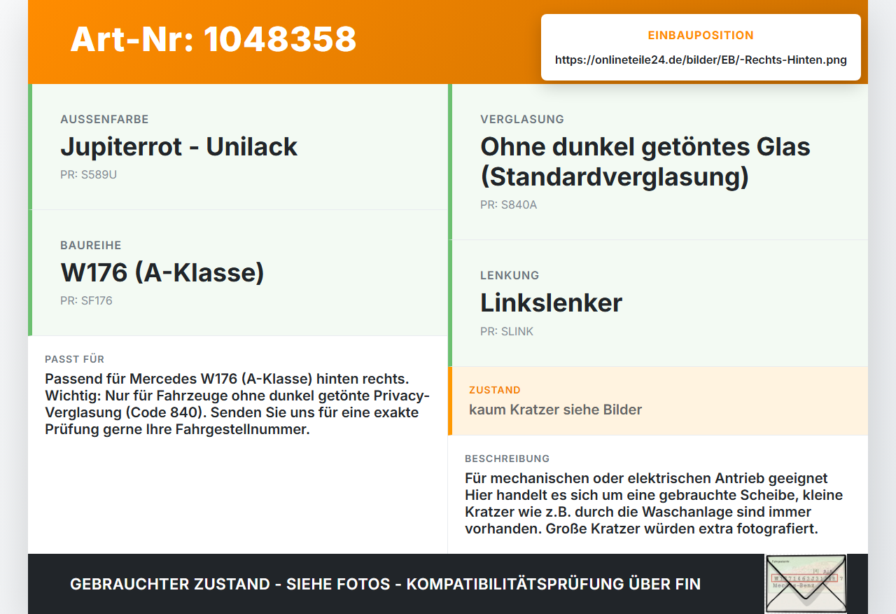 Mercedes W176 A200 12-15 Lim Seitenscheibe RHK Türscheibe Rechts Hinten Mercedes W176 A200 12-15 05.11.2012... Vorschau 3