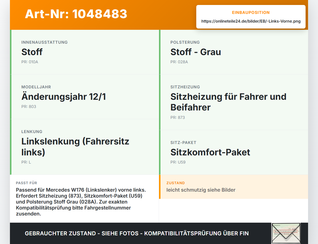 Mercedes W176 A200 12-15 Lim Sitzpolster für Fahrersitz Sitz Links Vorne Mercedes W176 A200 12-15 05.11.2012... Vorschau 3