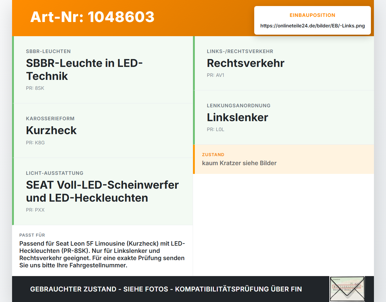 Seat Leon 5F 12-16 Lim Rückleuchte Rücklicht Heckleuchte Links orig Seat Leon 5F 12-16 17.12.2015 5F0945207E... Vorschau 3