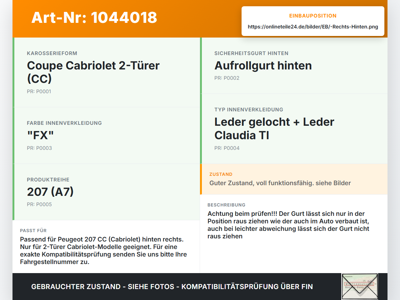 Peugeot 207 CC 07-09 Cabriolet Gurt Sicherheitsgurt Rechts Hinten Peugeot 207 CC 07-09 30.09.2008 96532272XX gebraucht Vorschau 3