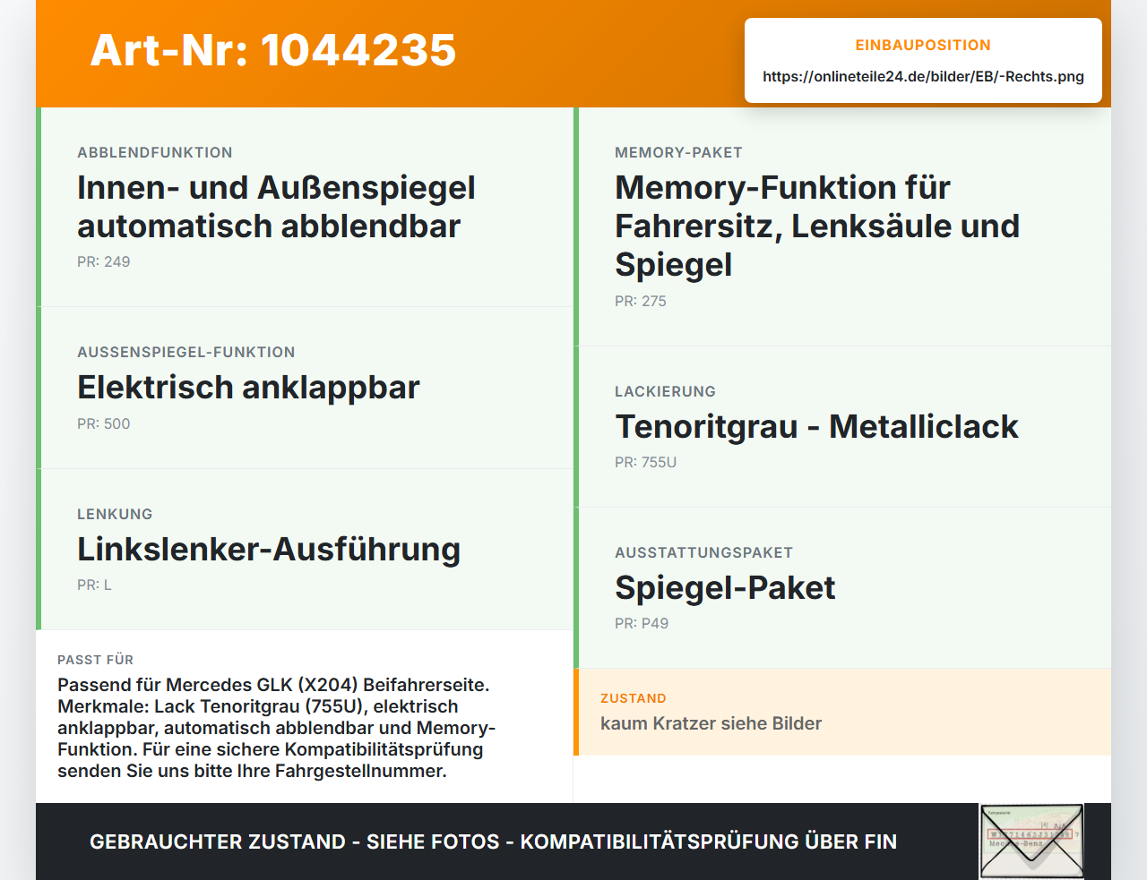 Mercedes X204 08-12 Spiegel Aussenspiegel Rechts elektr 755U Mercedes X204 08-12 04.12.2009 A3161442 gebraucht Vorschau 3