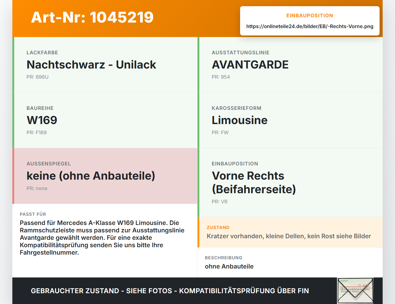 Mercedes A200 W169 04-08 KombiLim Tür Beifahrertür Rechts Vorne 696 Mercedes A200 W169 04-08 12.08.2005 A1697203005... Vorschau 3