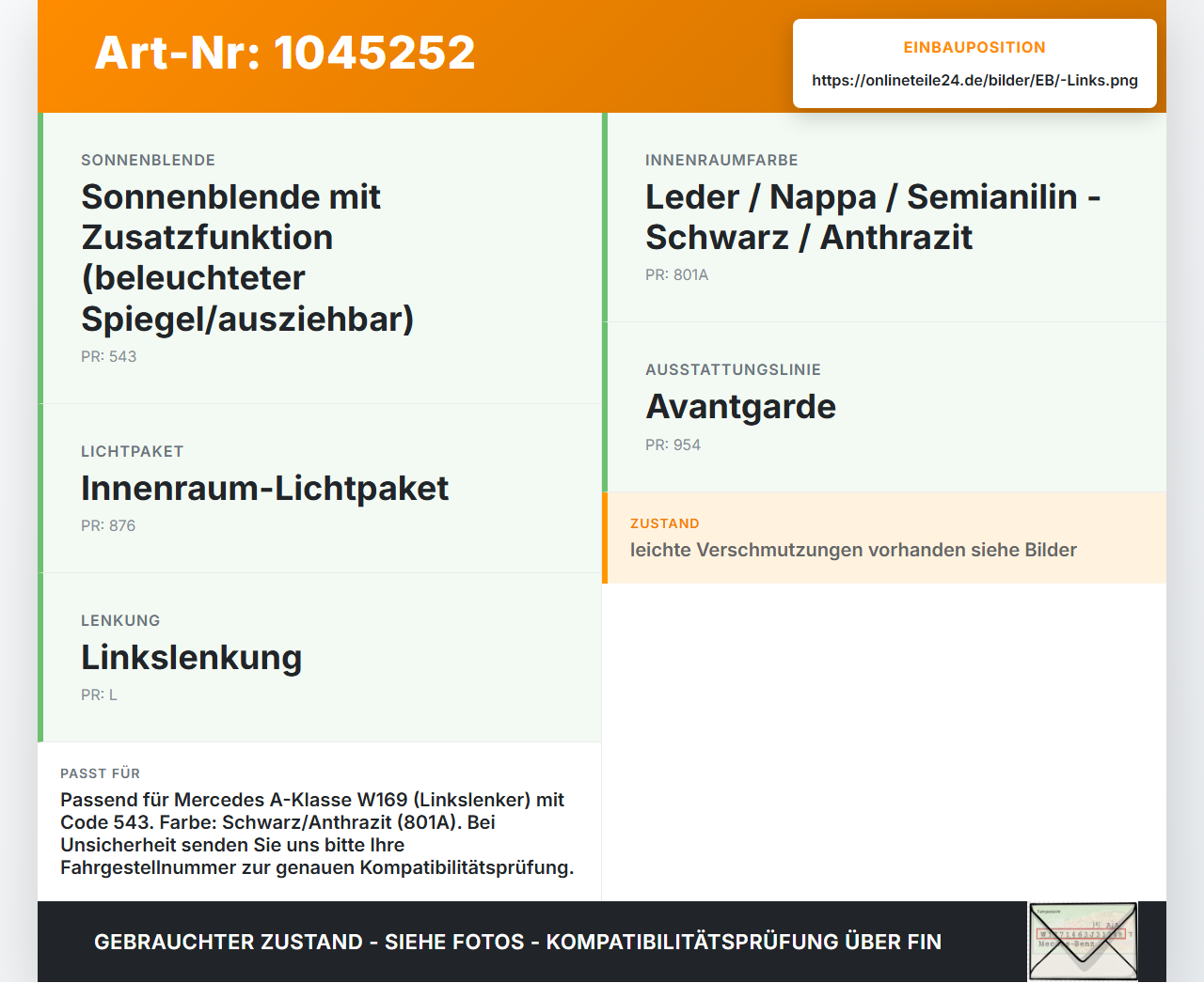 Mercedes A200 W169 04-08 Sonnenblende Links für Fahrer Mercedes A200 W169 04-08 12.08.2005 A1698100310 gebraucht Vorschau 3