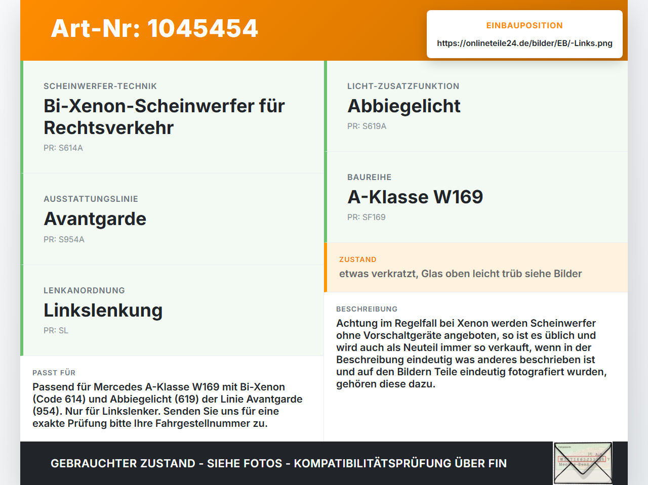 Mercedes A200 W169 04-08 Xenon Scheinwerfer Frontscheinwerfer Links Mercedes A200 W169 04-08 12.08.2005 A1698207361... Vorschau 3