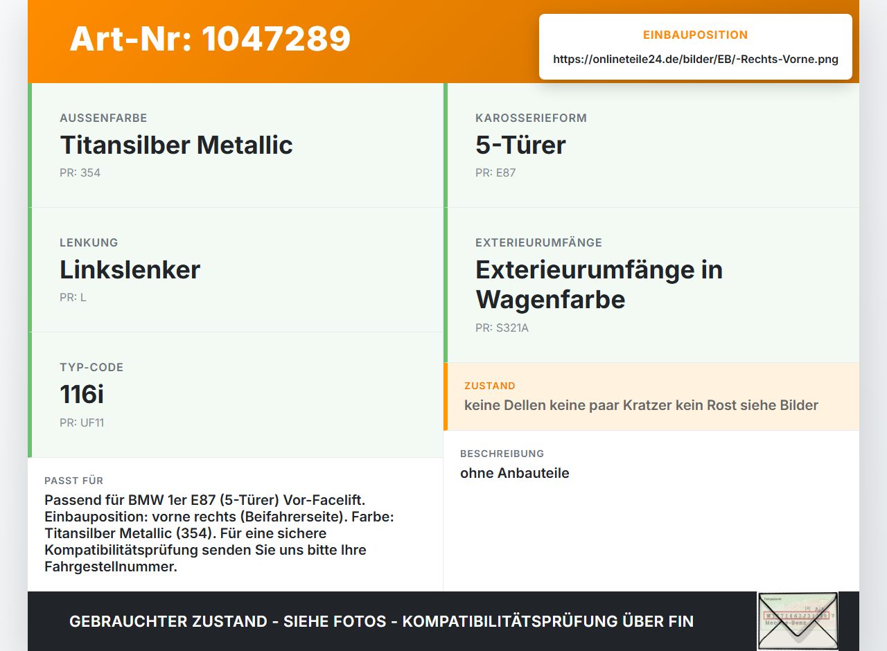 BMW E87 1er 116i 04-07 5T Tür Beifahrertür Rechts Vorne 354 BMW E87 1er 116i 04-07 28.09.2005 5152382 41515A2A382... Vorschau 3