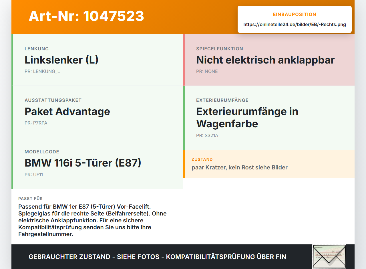 BMW E87 1er 116i 04-07 Spiegel Aussenspiegel Rechts 354 BMW E87 1er 116i 04-07 28.09.2005 7189850 51167189850 gebraucht Vorschau 3